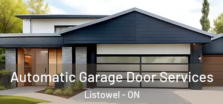  Automatic Garage Door Services Listowel - ON