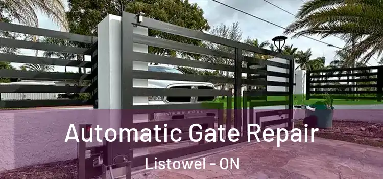 Automatic Gate Repair Listowel - ON