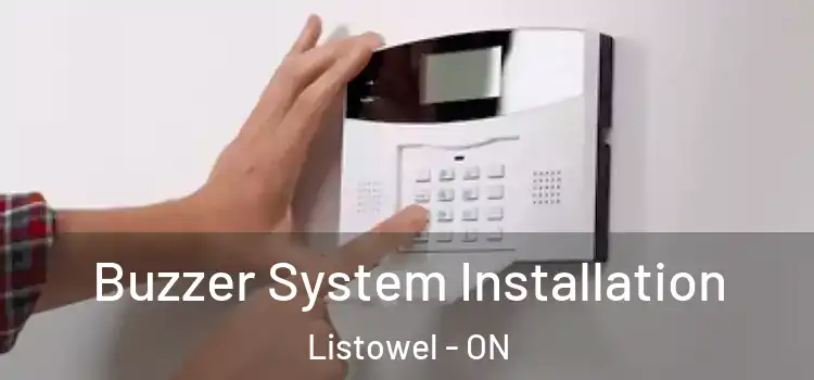 Buzzer System Installation Listowel - ON
