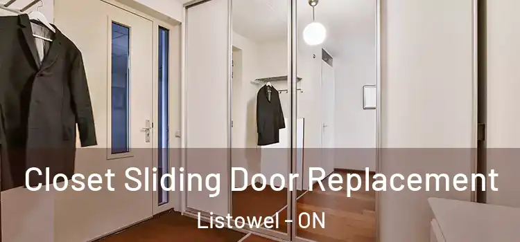 Closet Sliding Door Replacement Listowel - ON