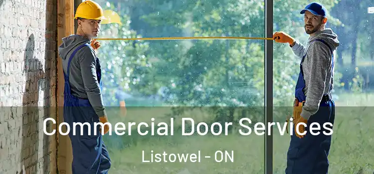 Commercial Door Services Listowel - ON