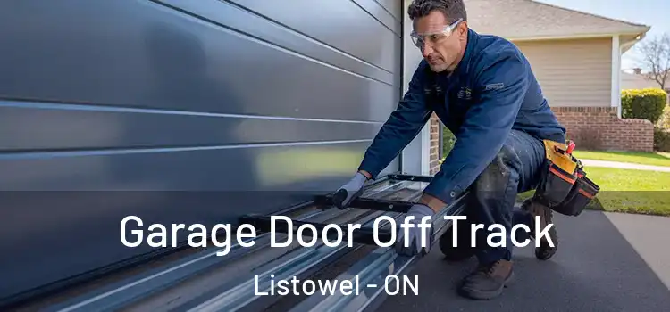  Garage Door Off Track Listowel - ON