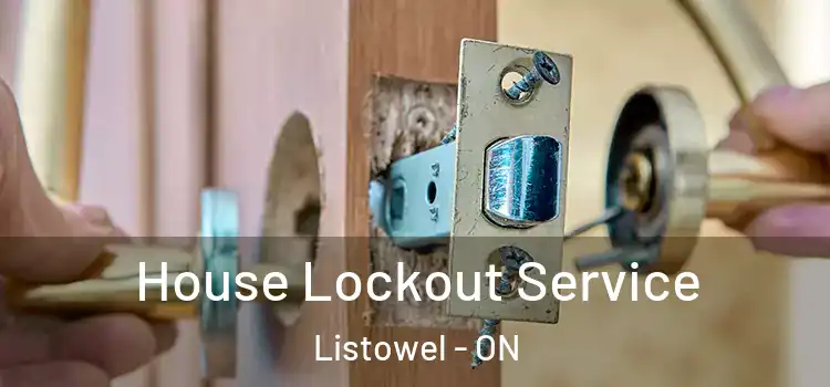 House Lockout Service Listowel - ON