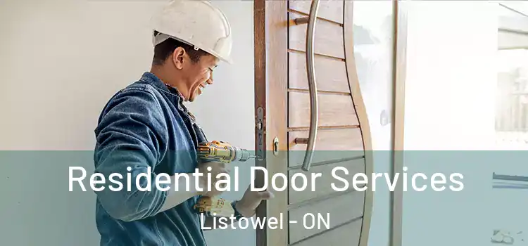Residential Door Services Listowel - ON