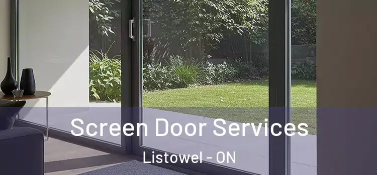 Screen Door Services Listowel - ON