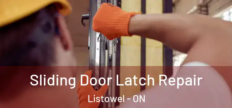 Sliding Door Latch Repair Listowel - ON