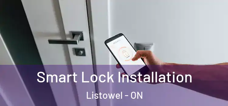  Smart Lock Installation Listowel - ON