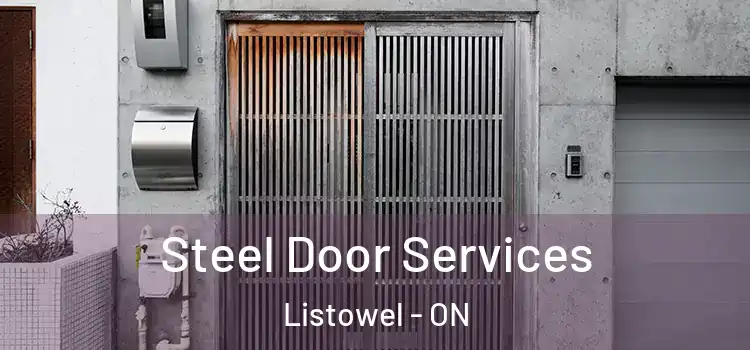 Steel Door Services Listowel - ON
